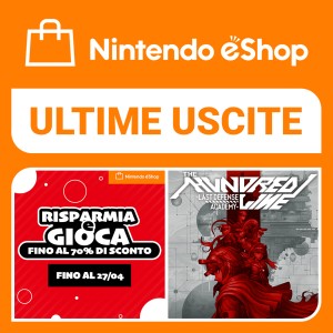 In evidenza nel Nintendo eShop – 24/04/2025